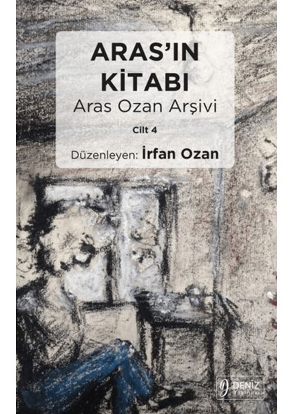 Aras’ın Kitabı Aras Ozan Arşivi 4. Cilt