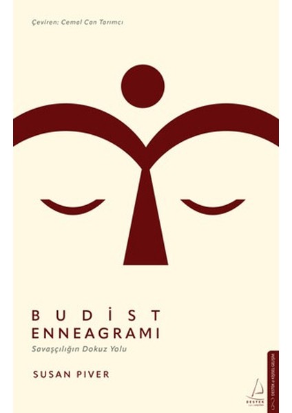 Budist Enneagramı: Savaşçılığın Dokuz Yolu - Susan Piver