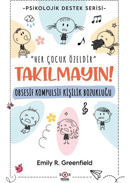 Obsesif Kompulsif Kişilik Bozukluğu - Emily R. Greenfield