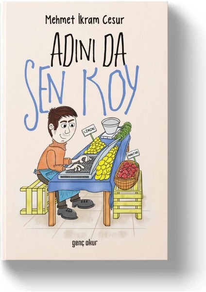 Adınıda Sen Koy - Mehmet İkram Cesur