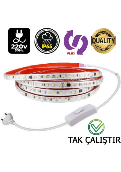 220V Şerit LED 120 Ledli Yüksek Işık Fişli Anahtarlı Tak Çalıştır Dış Mekan Yapışkanlı