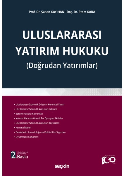 Uluslararası Yatırım Hukuku - Etem Kara