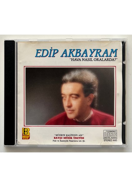 Edip Akbayram Hava Nasıl Oralarda CD (Orjnal Dönem Baskı Cd)