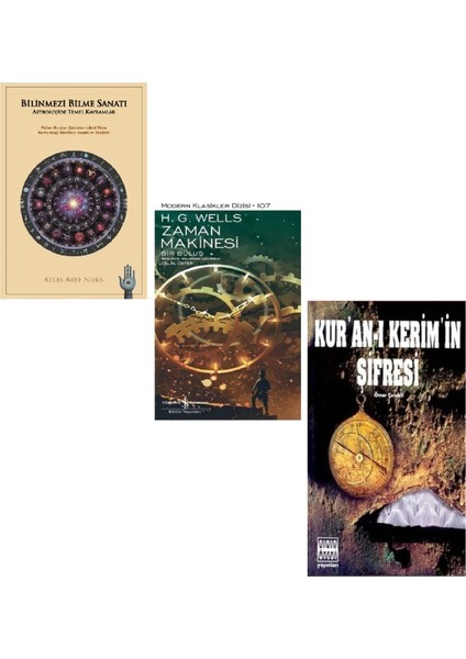 Kur'an-I Kerim'in Şifresi Ömer Çelakıl + Bilinmezi Bilme Sanatı (Astrolojide Temel Kavramlar) + Zaman Makinesi (Bu Set Yeni ve Eski Kitaplardan Oluşmaktadır)