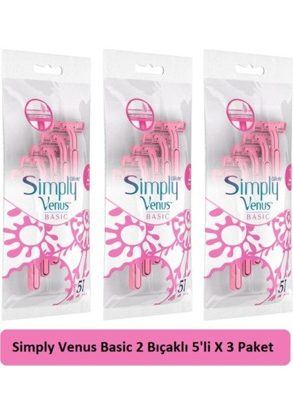 Simply Venus Basic 2 Kadın Tıraş Bıçağı 5'li x 3 Paket