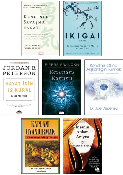 Kendinle Savaşma Sanatı - Ikigai - Hayat İçin 12 Kural - Rezonans Kanunu - Kendiniz Olma Alışkanlığını Kırmak - Kaplanı Uyandırmak - İnsanın Anlam Arayışı 7 Kitap