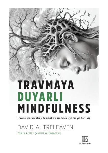 Travmaya Duyarlı Mindfulness - David A. Treleaven