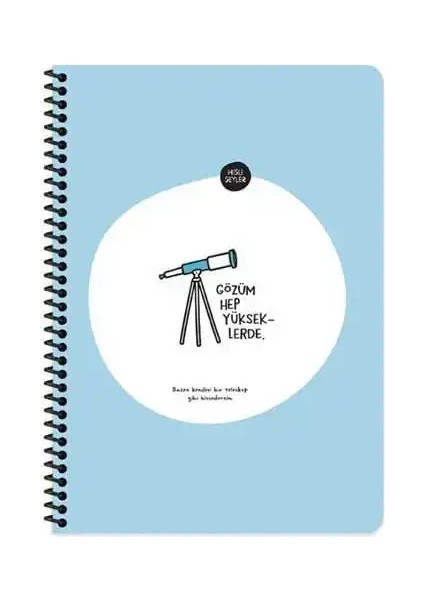 Hisli Şeyler Spiralli Gözüm Hep Yükseklerde Karton Kapak 80 Yaprak Kareli Defter