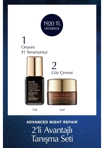 Estee Lauder Advanced Night Repair Serum 7ml + Göz Kremi 5ml, Hyalüronik Asit Seyahat Boy Cilt Bakım Seti