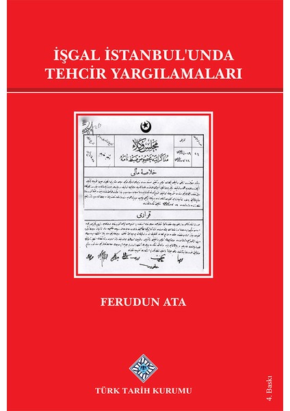 Işgal Istanbul'unda Tehcir Yargılamaları