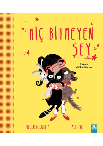 Hiç Bitmeyen Şey - Helen Docherty