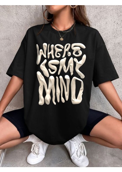 Oversize Unisex Pamuklu Where Is My Mind Baskılı T-Shirt