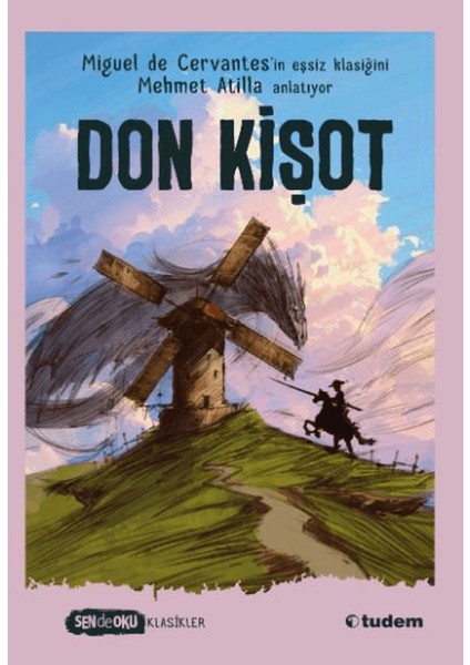 Don Kişot - Miguel de Cervantes