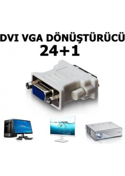 DVI 24+1 Erkek To VGA Dişi Çevirici Dönüştürücü - DVI VGA Adaptör