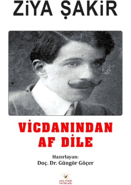 Vicdanından Af Dile - Ziya Şakir