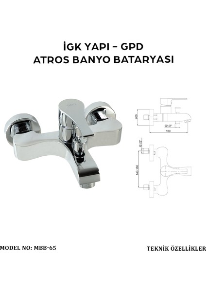 Igk Yapı - Gpd MBB65 - Atros Banyo Bataryası