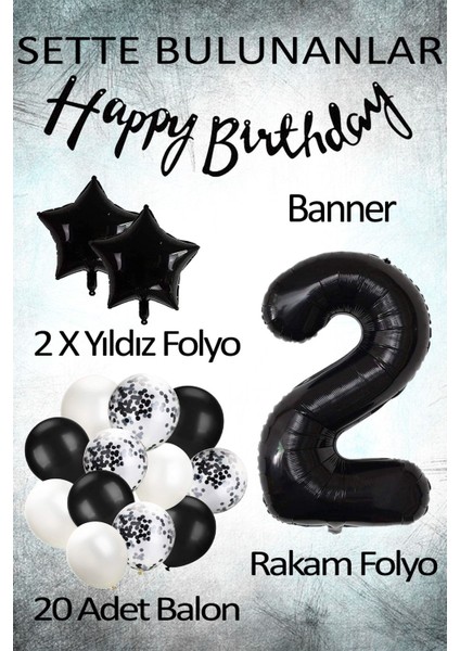 Siyah Konsept 2 Yaş Doğum Günü Kutlama Seti; Beyaz Siyah Konfetili Balon, Rakam Yıldız Folyo Ve Bann fiyatları