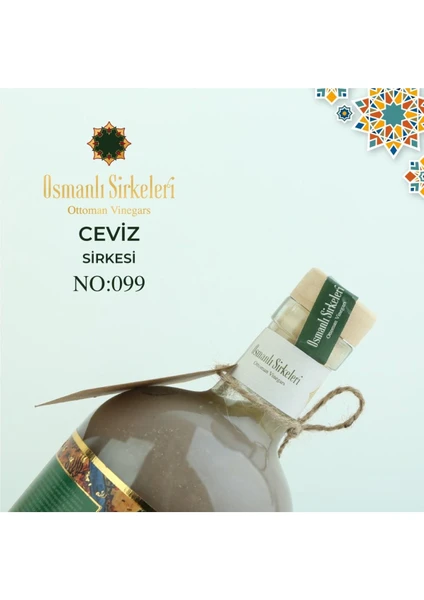 Osmanlı Sirkeleri No: 099 Ceviz Sirkesi