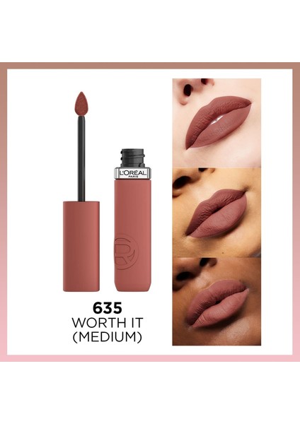Infaillible Matte Resistance Likit Mat Ruj - 635 Worth It (Medium)
