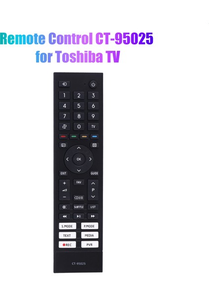 Toshiba Tv Uzaktan Kumandası Için Yedek Uzaktan Kumanda CT-95025 (Yurt Dışından)