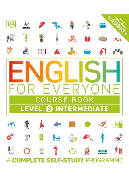 English For Everyone Course Book Level 3 Intermediate: A Complete Self-Study Programme