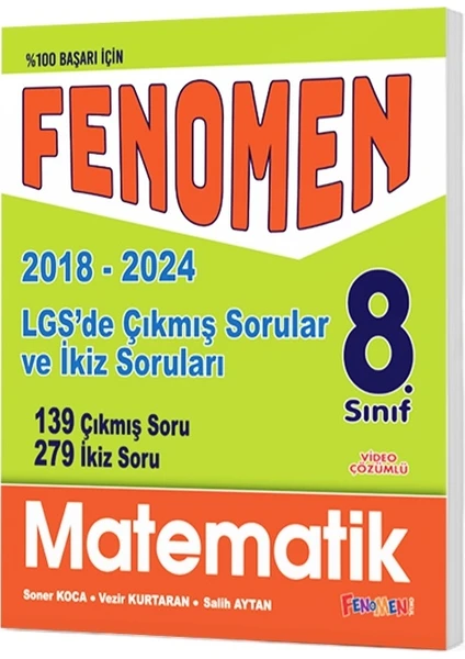 Fenomen Yayınları LGS Matematik Çıkmıs Sorular ve İkiz Soruları 2018 - 2023