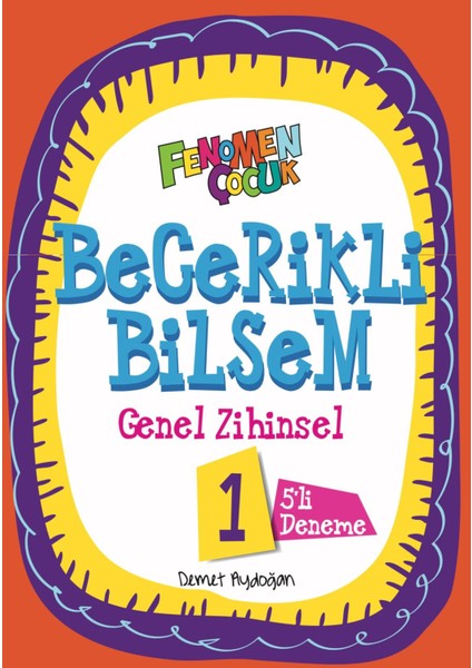 Fenomen Çocuk Becerikli Bilsem 1 Genel Zihinsel