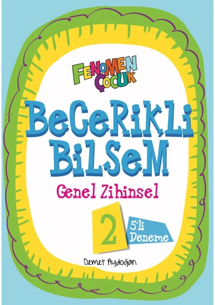 Fenomen Çocuk Becerikli Bilsem 2 Genel Zihinsel