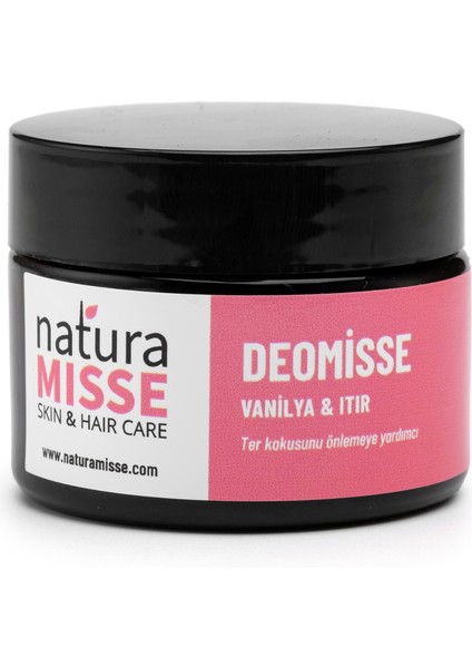 NaturaMisse Doğal Koltuk Altı Kremi 50 Ml DEOMİSSE ( Vanilya-Itır ) Ter Kokusuna Karşı - Mükemmel Etki - Krem Deodorant