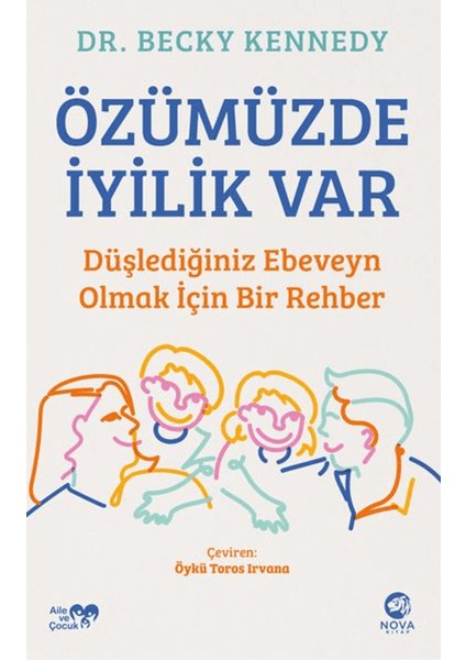 Özümüzde İyilik Var - Becky Kennedy