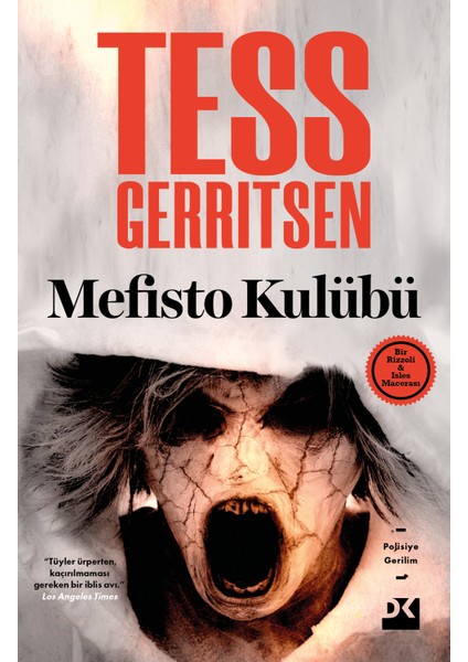 Mefisto Kulübü - Tess Gerritsen