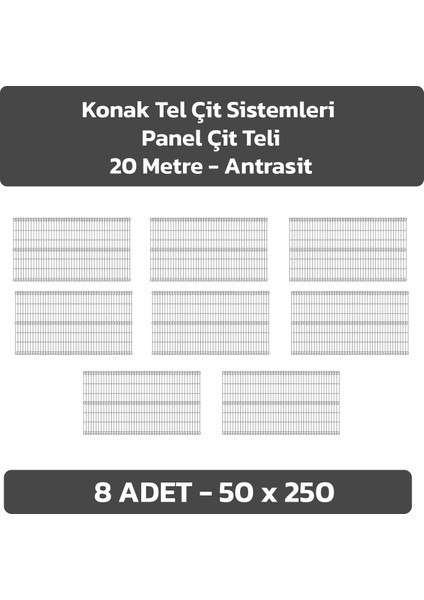 ÇİT SİSTEMLERİ 8 ADET PANEL ÇİT TELİ 50X250 CM