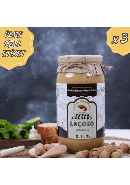 3 Kg İsme – Kişiye Özel Şekersiz, Saf, Katkısız Fıstık Ezmesi Glutensiz, Vegan, Doğal Çifte Kavrulmuş Parçacıklı Extra Crunchy Yer Fıstığı Ezmesi