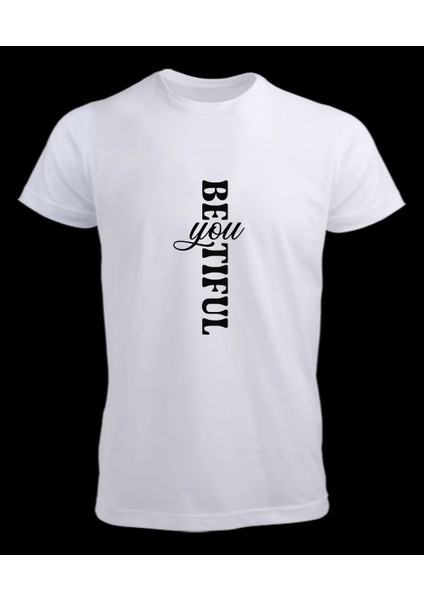 / You Beautiful Baskılı Basic T- Shirt Erkek / Kadın