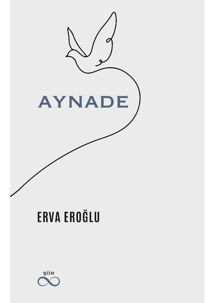 Aynade - Erva Eroğlu