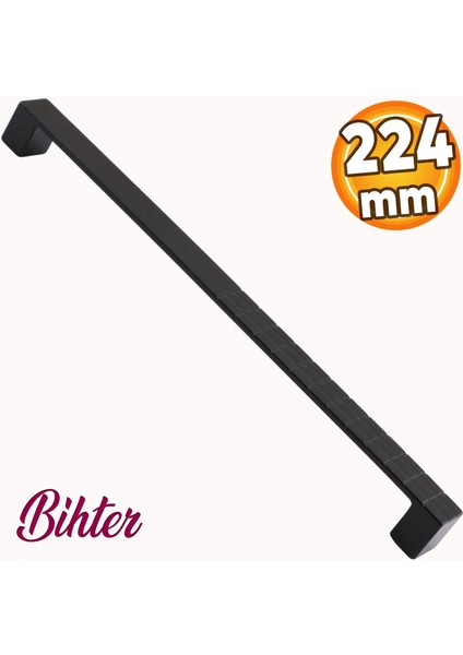 Bihter (224 mm - 22.4 cm) Siyah Metal Mobilya Mutfak Dolabı Çekmece Dolap Kapak Kulpu Kulbu Kulpları