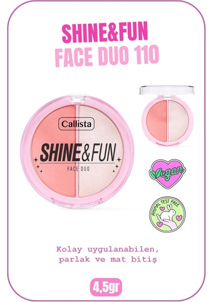 Callista Shine & Fun Face Duo Allık & Aydınlatıcı Paleti 110 Party Gang