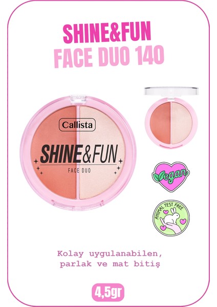 Callista Shine & Fun Face Duo Allık & Aydınlatıcı Paleti 140 Good Company