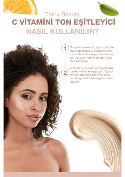 C Vitamini Ton Eşitleyici Krem modelleri