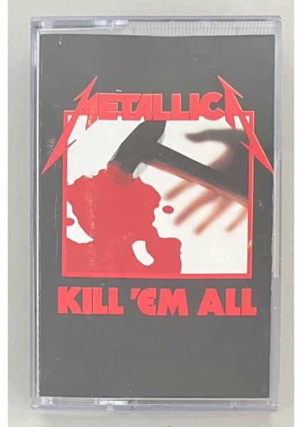 Metallica Kill Em All Kaset (Orjinal Dönem Kağıt Baskı Kaset)