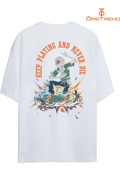 Keep Playing And Never Die Baskılı Unisex Oversize Tişiört modelleri