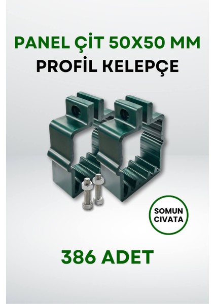 Panel Çit 50x50 MM Profil Kelepçe - Somun + Cıvatalı (386 Adet) fiyatları