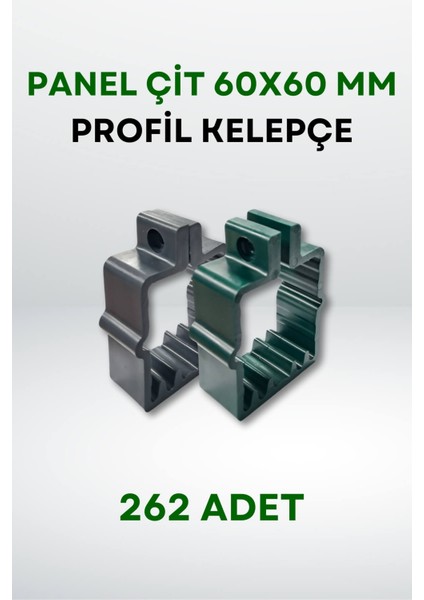 Panel Çit 60x60 MM Profil Kelepçe (262 Adet)