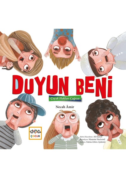 Duyun Beni - Çocuk Hakları Çağrısı - Necah Amir