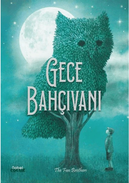 Gece Bahçıvanı - The Night Gardener - The Fan Brothers