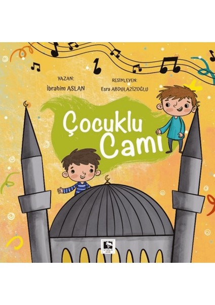 Çocuklu Cami - İbrahim Aslan