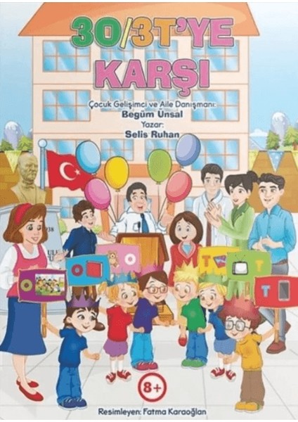3O – 3T’ye Karşı - Selis Ruhan
