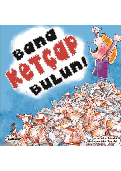 Bana Ketçap Bulun! - Adam Bestwick