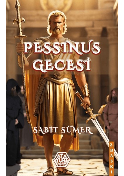 Pessinus Gecesi - Sabit Sümer