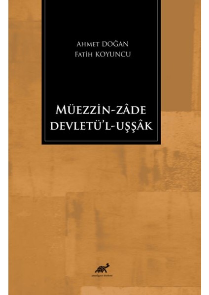 Müezzin-Zade Devletü 'l – Cevletül Uşşak